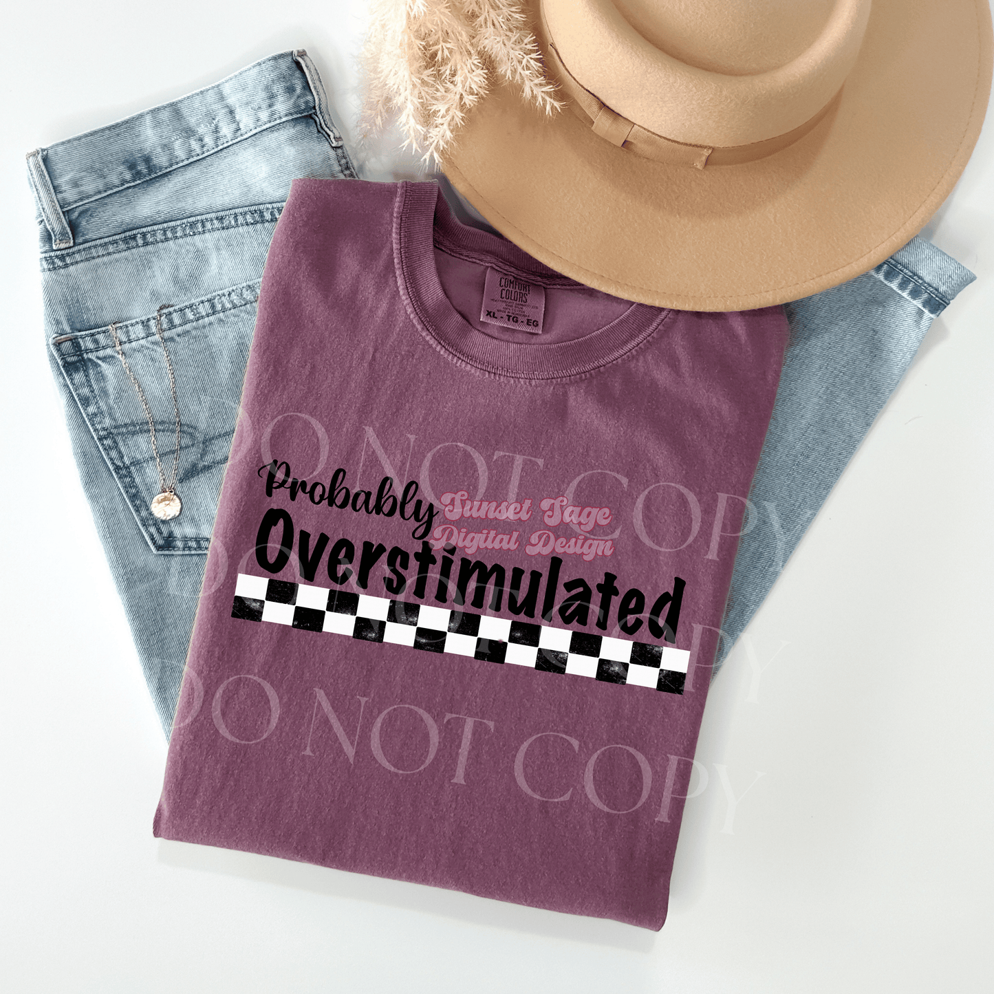 Probably overstimulated