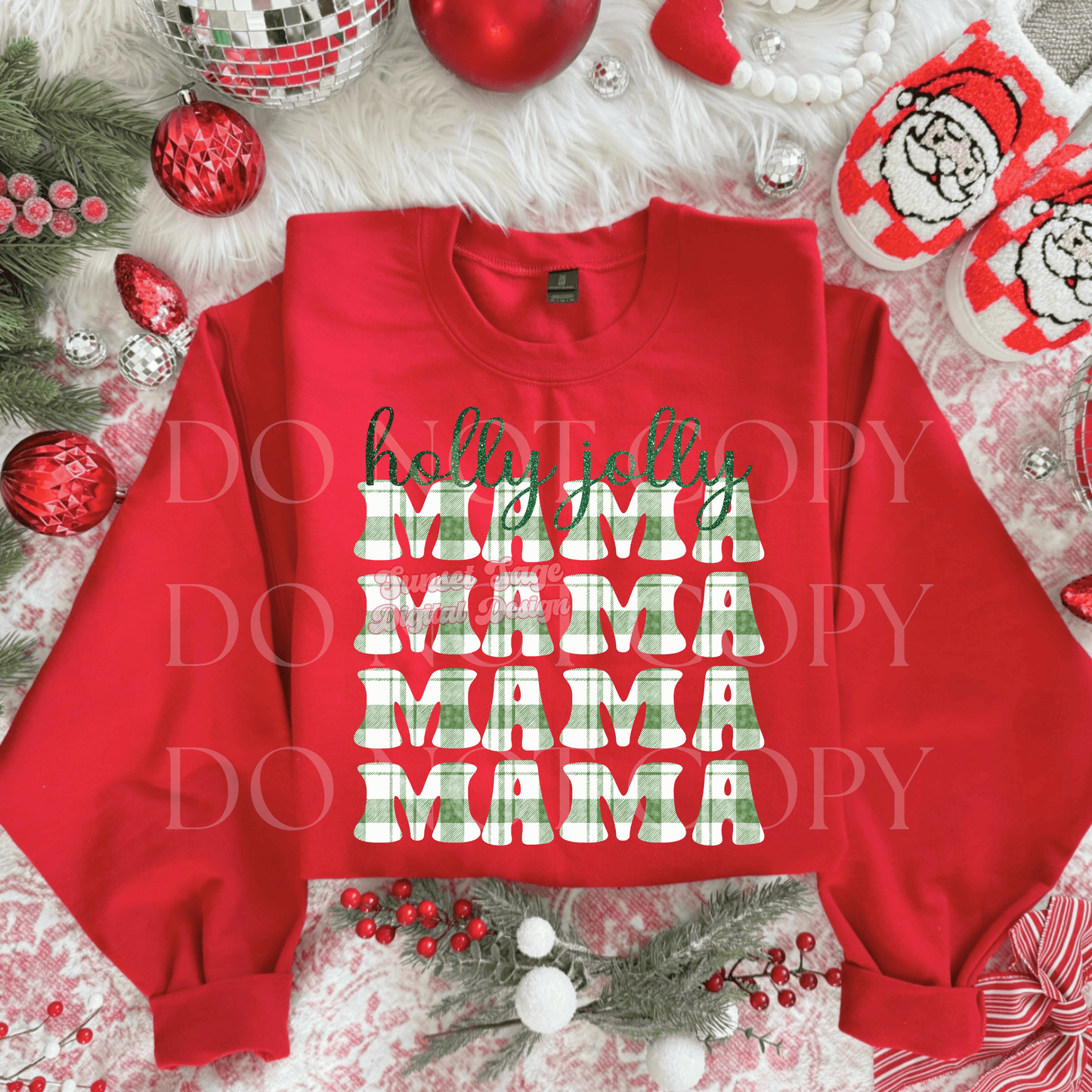 Holly Jolly, Mama ￼